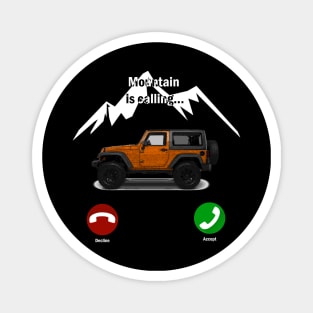 Mountain is calling 4x4 lifestyle Magnet